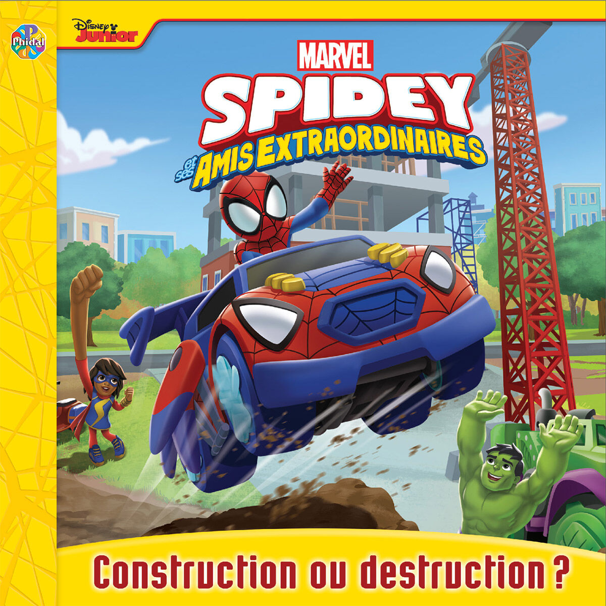 Petits classiques : Spidey : Construction ou destruction