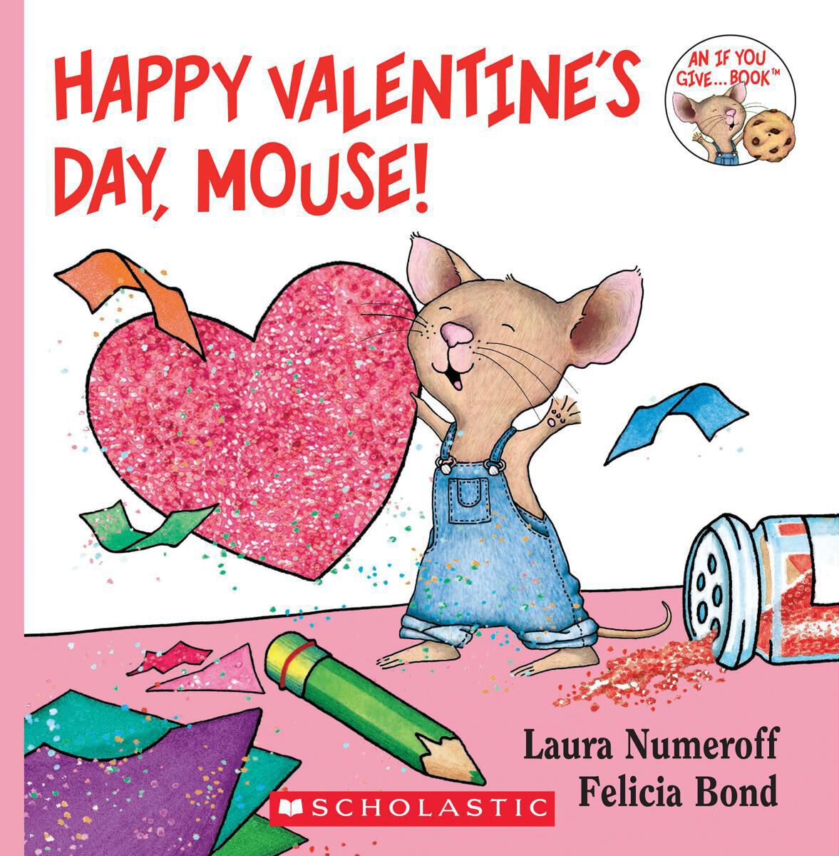  Happy Valentine's Day, Mouse! 