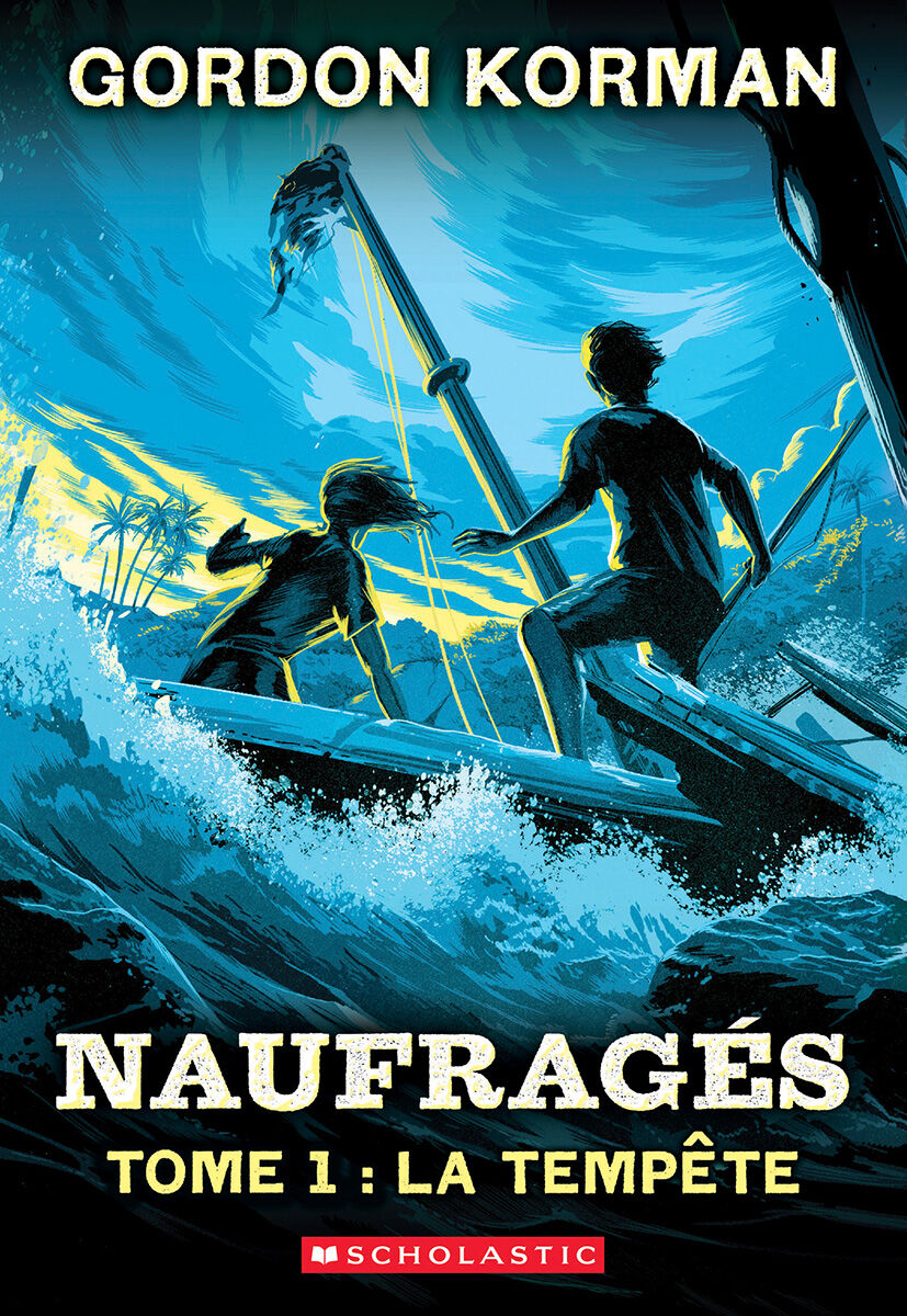 Naufrag&eacute;s : N&deg; 1 - La temp&ecirc;te
