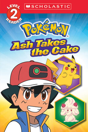  Pokémon: Ash Takes the Cake 