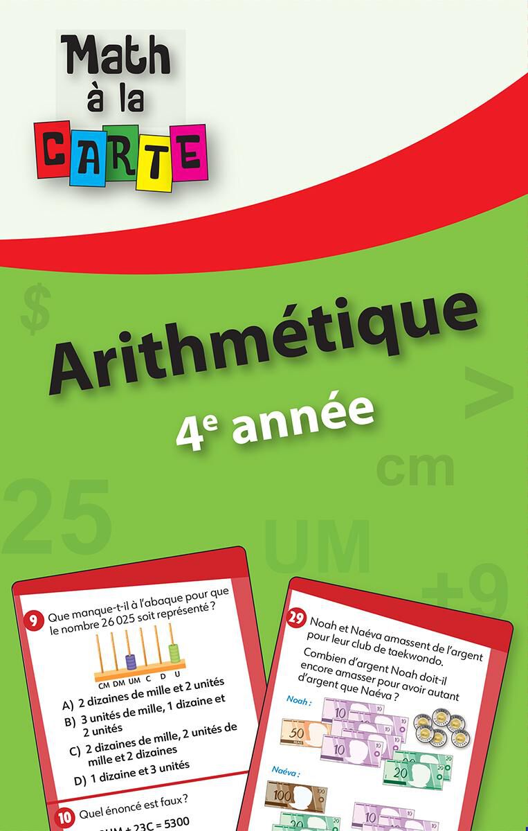 Math &agrave; la carte : Arithm&eacute;tique 4e ann&eacute;e 