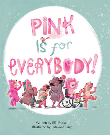  Pink Is for Everybody! 