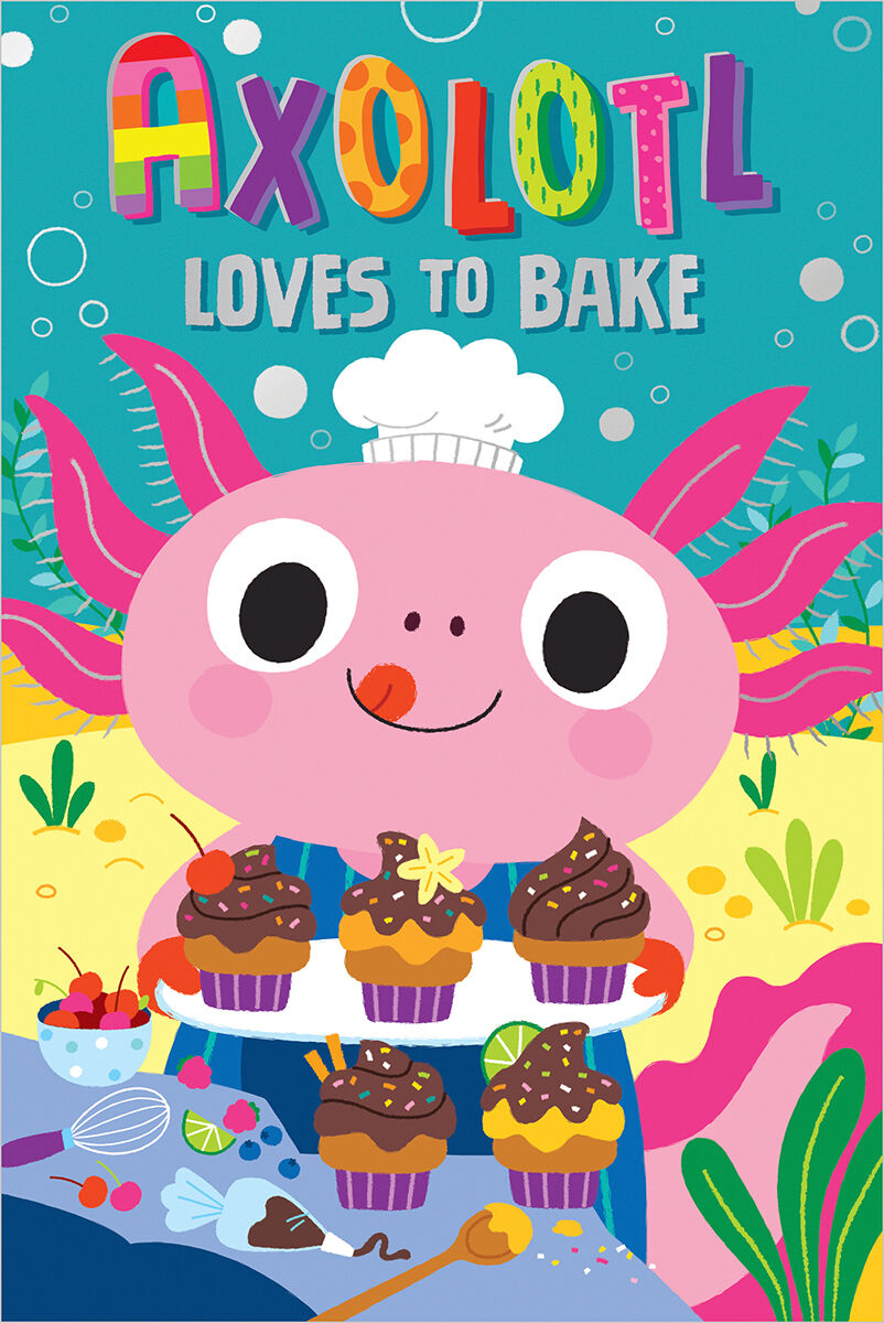  Axolotl Loves to Bake 