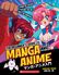 Thumbnail 1 The Beginner's Guide to Manga and Anime 
