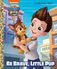 Thumbnail 1 PAW Patrol: The Movie: Be Brave, Little Pup 
