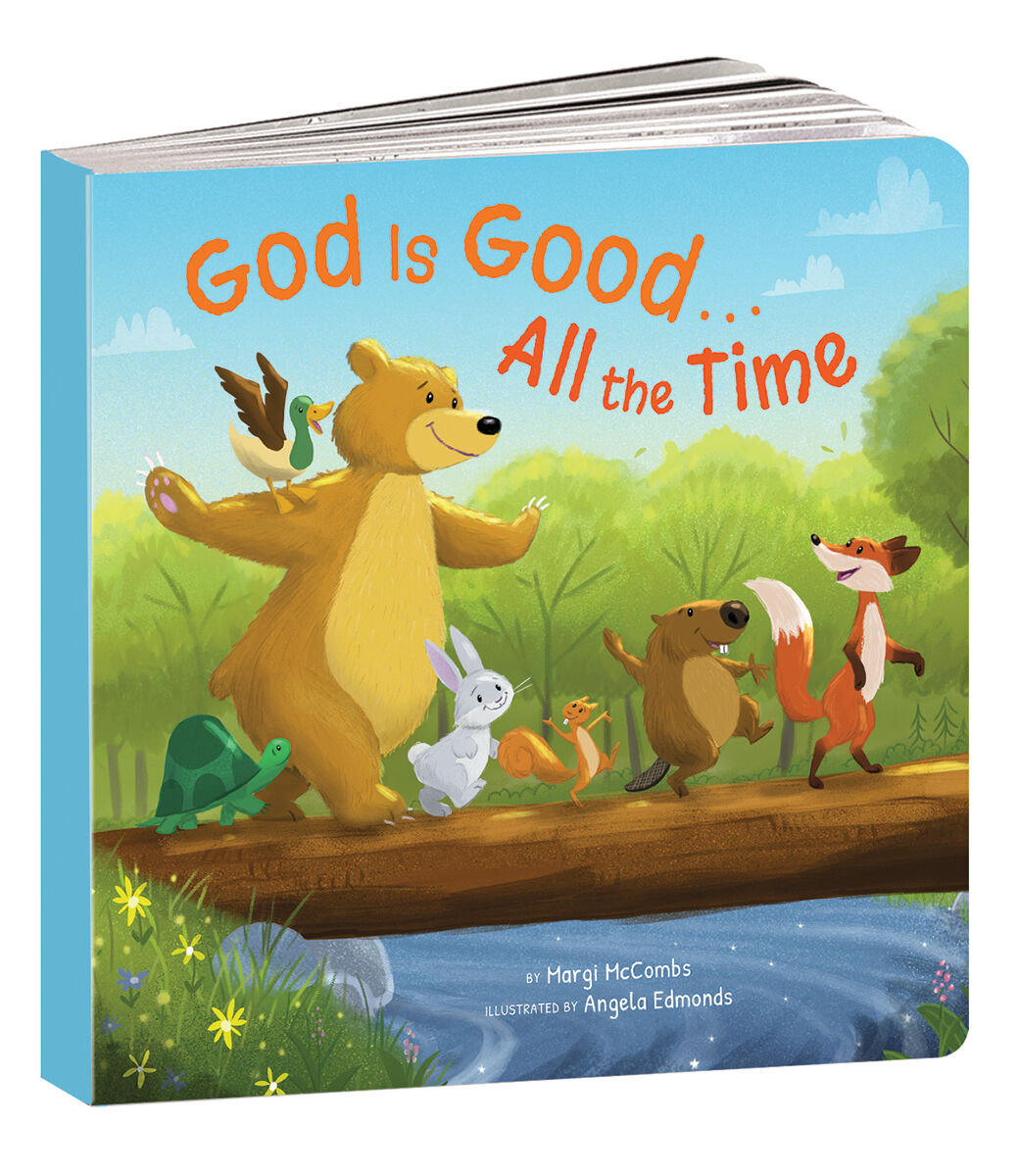  God Is Good...All the Time 