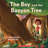 Thumbnail 1 The Boy and the Banyan Tree 
