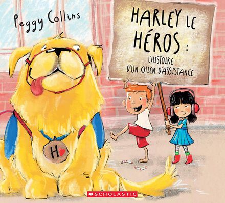  Harley le héros - L'histoire d'un chien d'assistance 