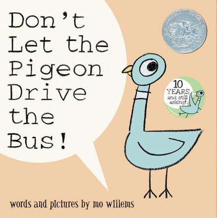 Don't Let the Pigeon Drive the Bus!   Don't Let the Pigeon Drive the Bus!