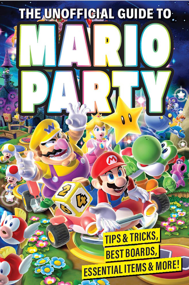  The Unofficial Guide to Mario Party 