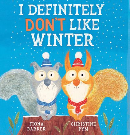 I Definitely Don't Like Winter   I Definitely Don't Like Winter
