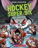 Thumbnail 8 Hockey Super Six #1-#6 Pack 