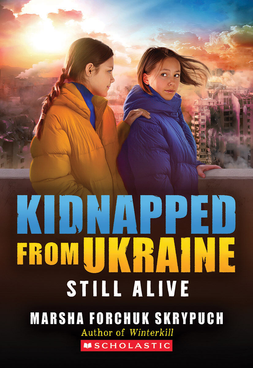 Kidnapped from Ukraine: Still Alive