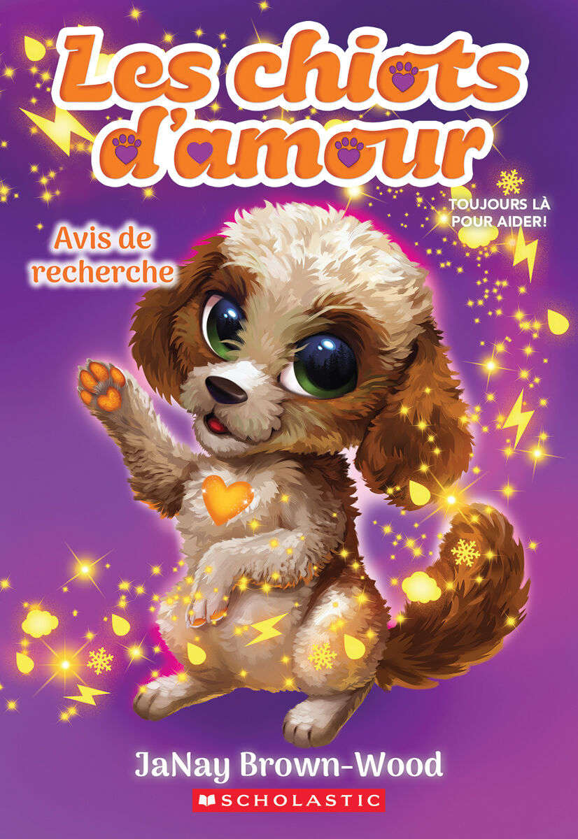  Les chiots d'amour : Avis de recherche - Tome 2 