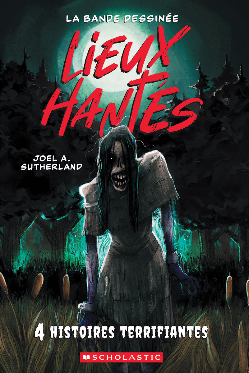 Lieux hant&eacute;s : La bande dessin&eacute;e : Quatre histoires terrifiantes - Tome 1