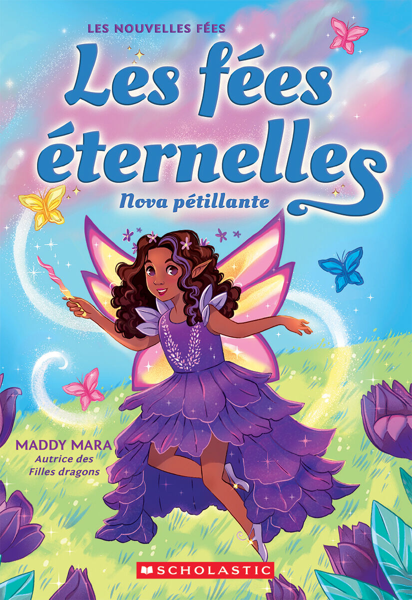  Les f&eacute;es &eacute;ternelles : Nova p&eacute;tillante - Tome 2 