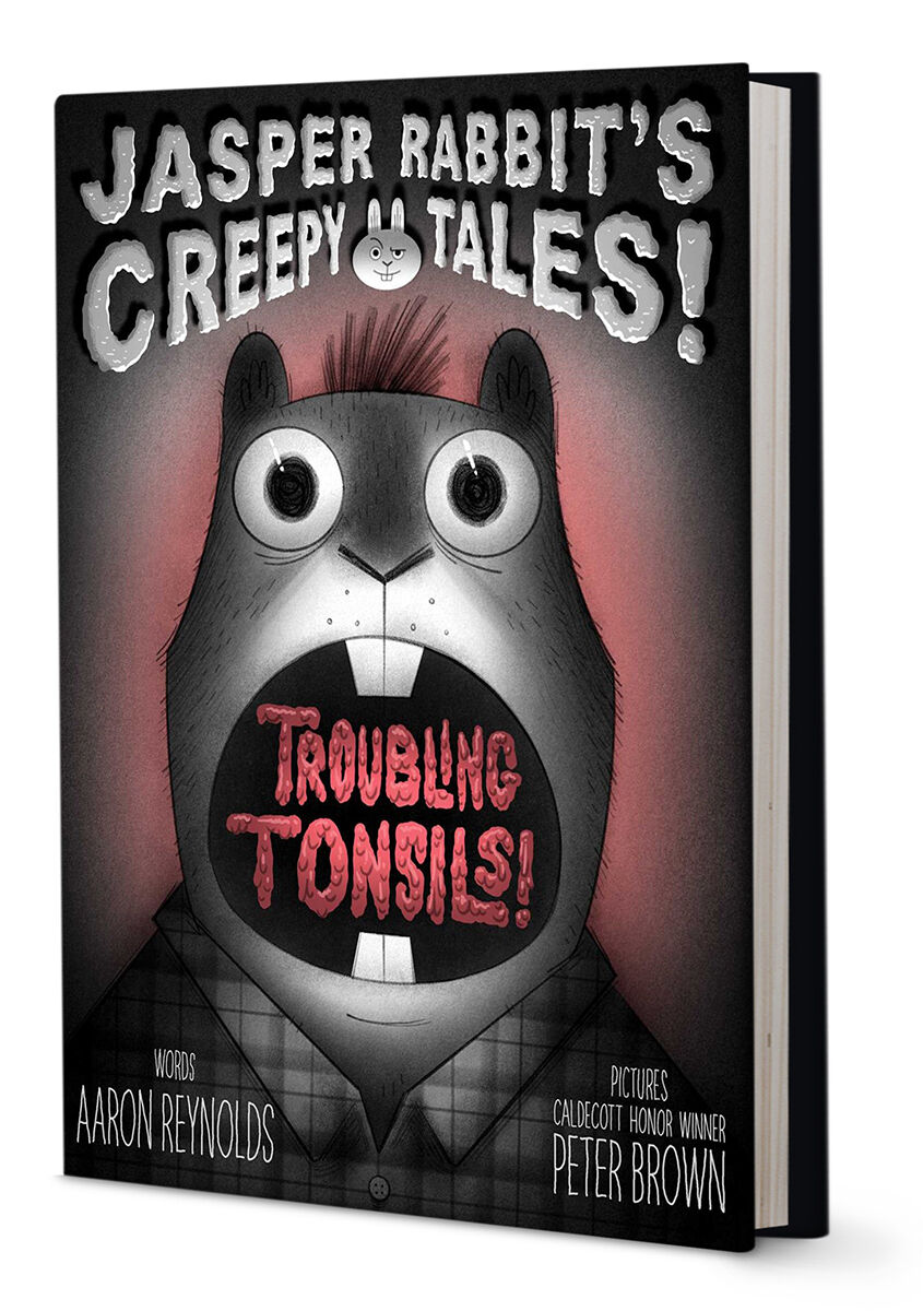 Jasper Rabbit's Creepy Tales!: Troubling Tonsils