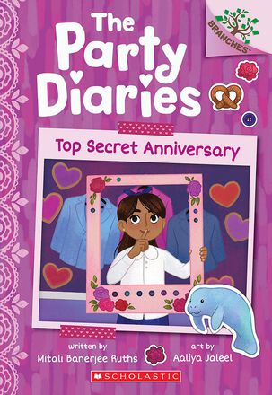  The Party Diaries #3: Top Secret Anniversary 