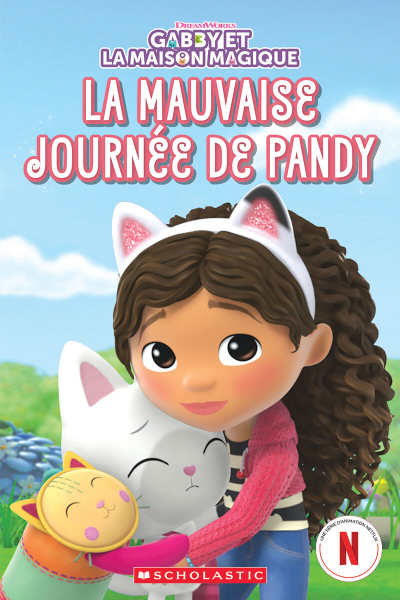 Gabby et la maison magique : La mauvaise journ&eacute;e de Pandy