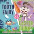 Thumbnail 1 The Tooth Fairy vs. the Easter Bunny 
