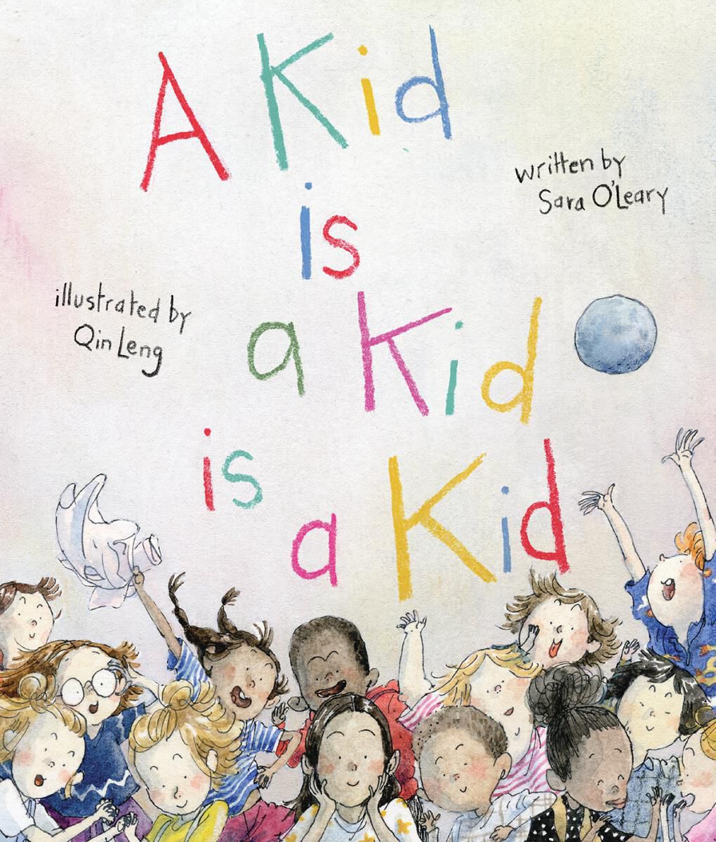  A Kid Is a Kid Is a Kid 