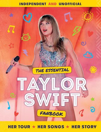 Essential Taylor Swift Fanbook   Essential Taylor Swift Fanbook