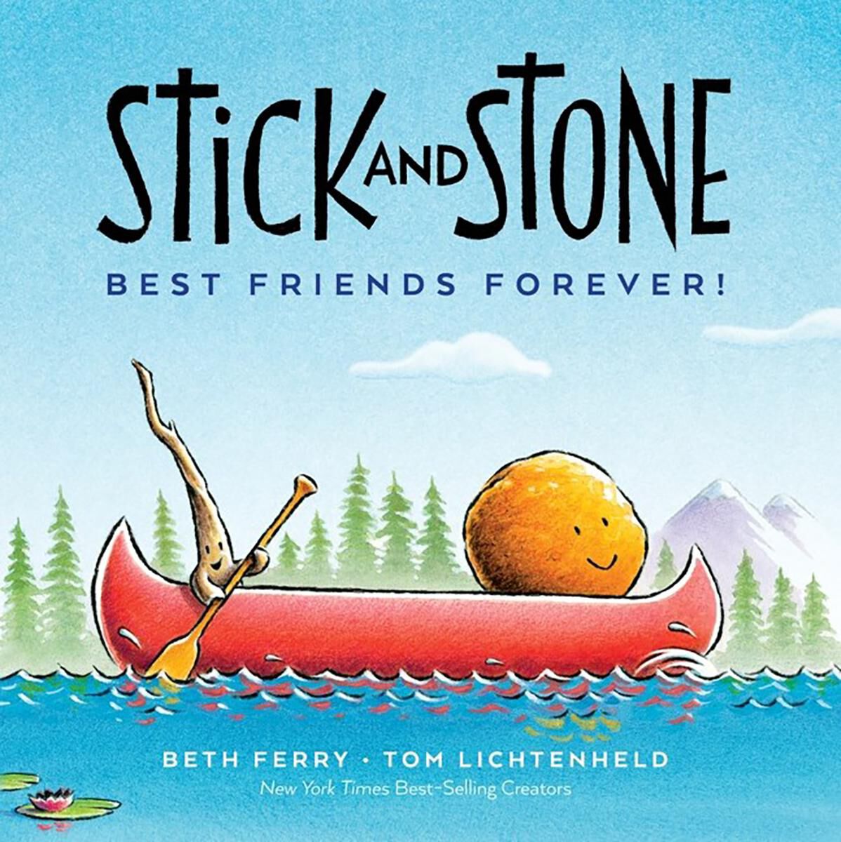Stick and Stone Best Friends Forever Scholastic Canada Book Clubs