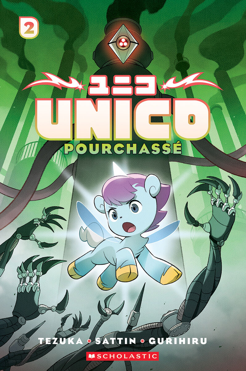  Unico : Pourchass&eacute; - Tome 2 