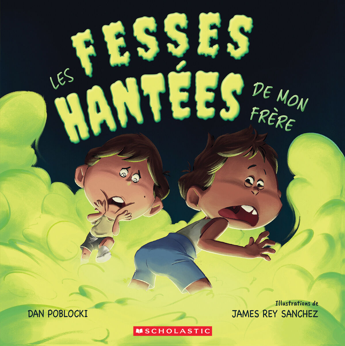 Les fesses hant&eacute;es de mon fr&egrave;re