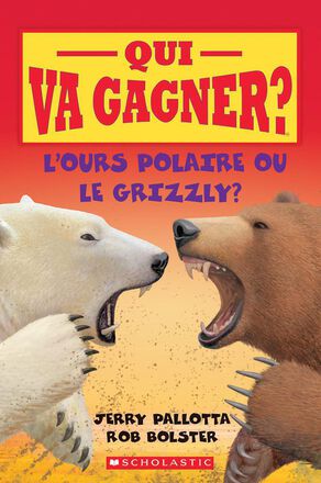 Ensemble Qui va gagner : L'ours polaire ou le grizzly?   Ensemble Qui va gagner : L'ours polaire ou le grizzly?
