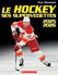 Thumbnail 1 Le hockey : ses supervedettes 2025-2026