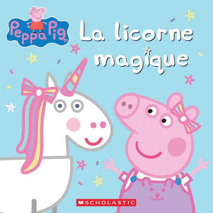  Peppa Pig : La licorne magique 