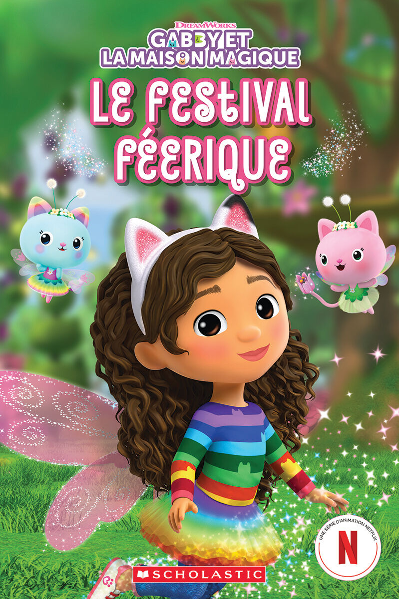 Gabby et la maison magique : Le festival f&eacute;&eacute;rique