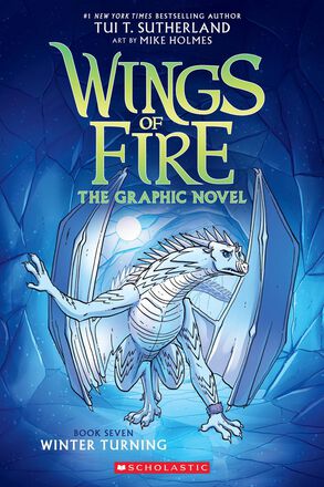 Wings of Fire: The Graphic Novel #7: Winter Turning   Wings of Fire: The Graphic Novel #7: Winter Turning