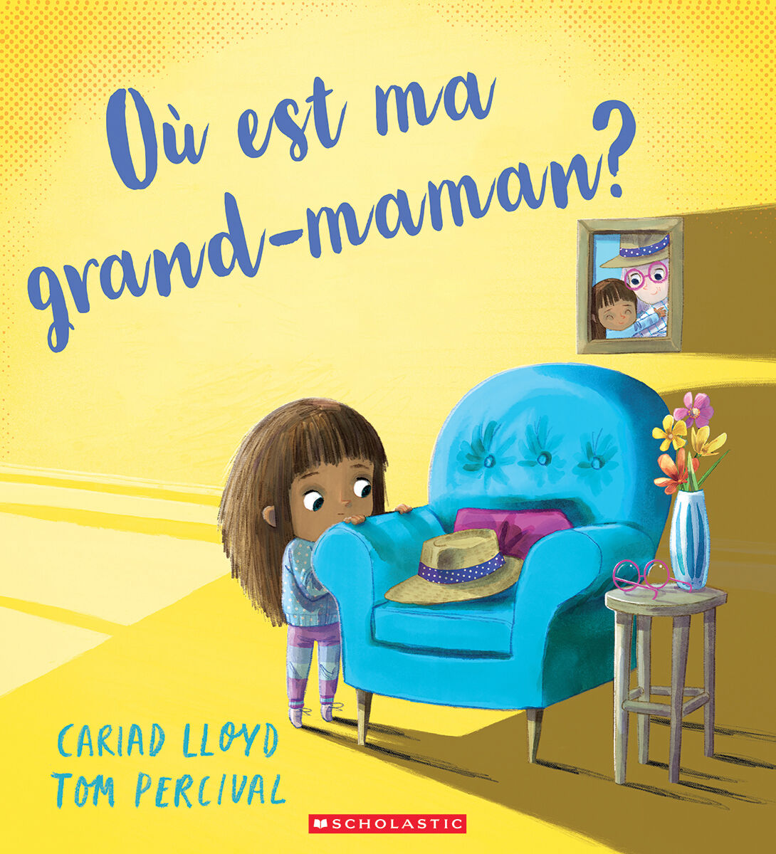 O&ugrave; est ma grand-maman?
