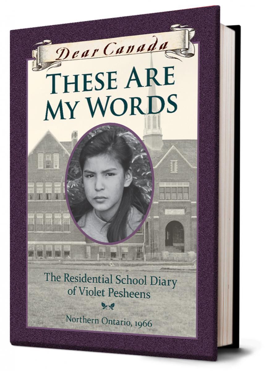 Dear Canada: These Are My Words