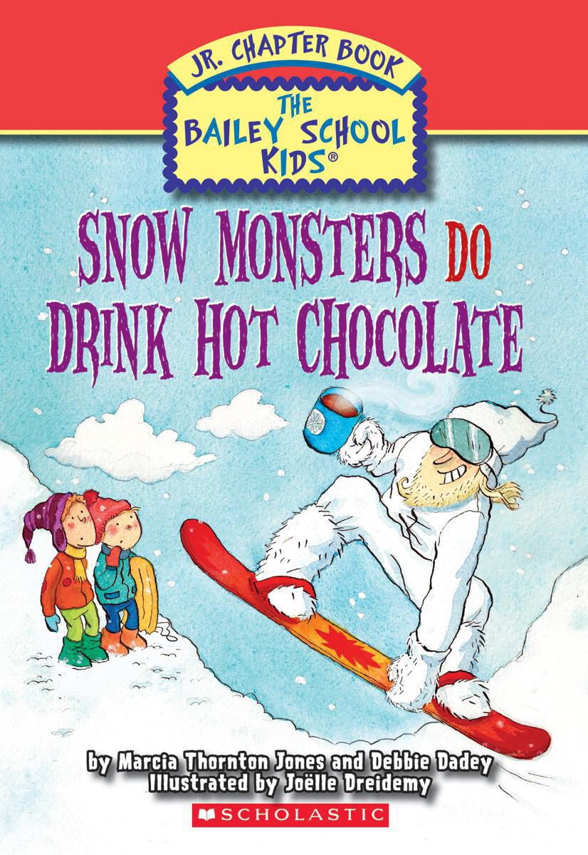 Thumbnail 2 The Bailey School Kids Jr.: Snow Monsters Do Drink Hot Chocolate 10-Pack 
