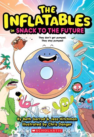  The Inflatables #5: Snack to the Future 