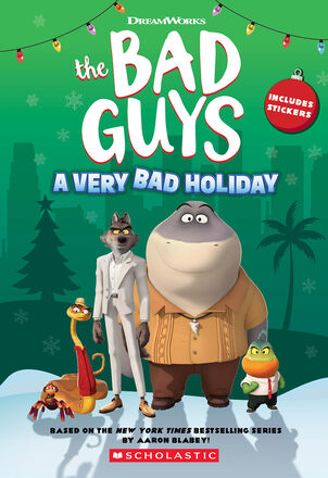The Bad Guys: A Very Bad Holiday   The Bad Guys: A Very Bad Holiday