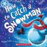Thumbnail 2 How to Catch a... Winter 3-Pack