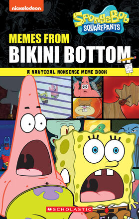 Spongebob Squarepants: Memes from Bikini Bottom   Spongebob Squarepants: Memes from Bikini Bottom