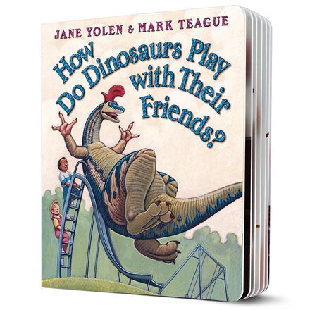 How Do Dinosaurs Play with Their Friends?   How Do Dinosaurs Play with Their Friends?