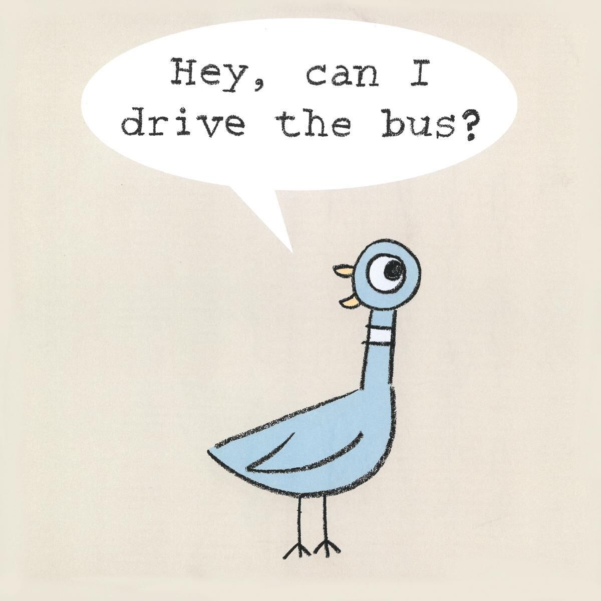 Thumbnail 2Don't Let the Pigeon Drive the Bus!