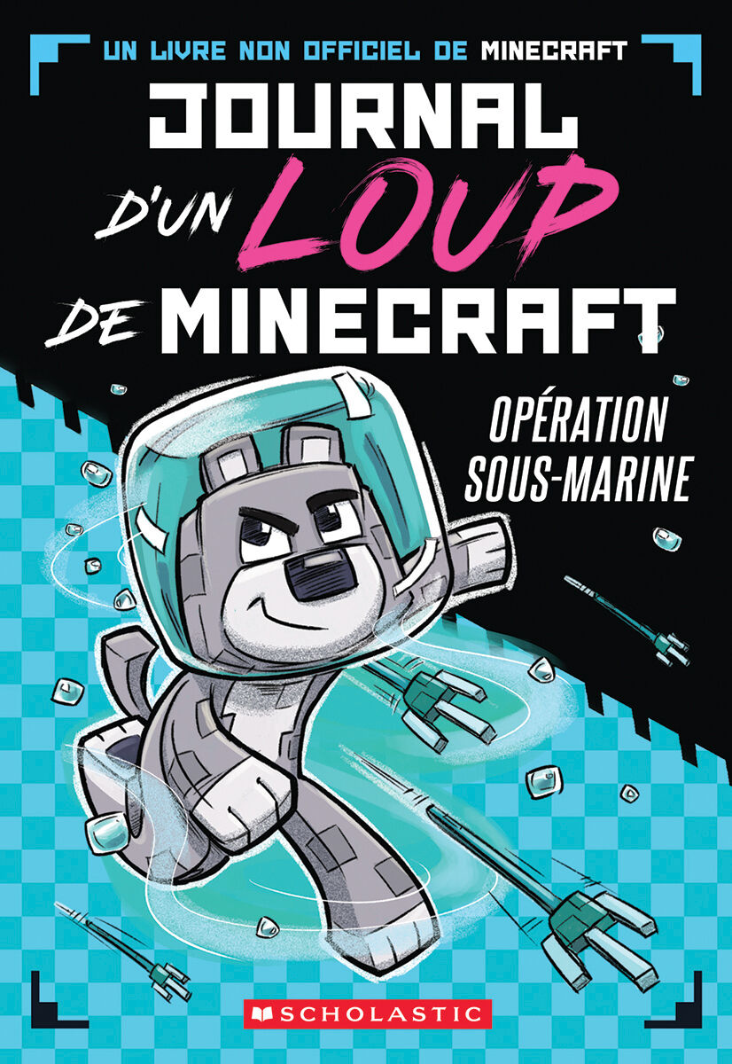Journal d'un loup de Minecraft : Op&eacute;ration sous-marine