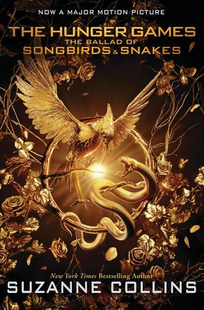 The Hunger Games: The Ballad of Songbirds & Snakes: Movie Edition   The Hunger Games: The Ballad of Songbirds & Snakes: Movie Edition