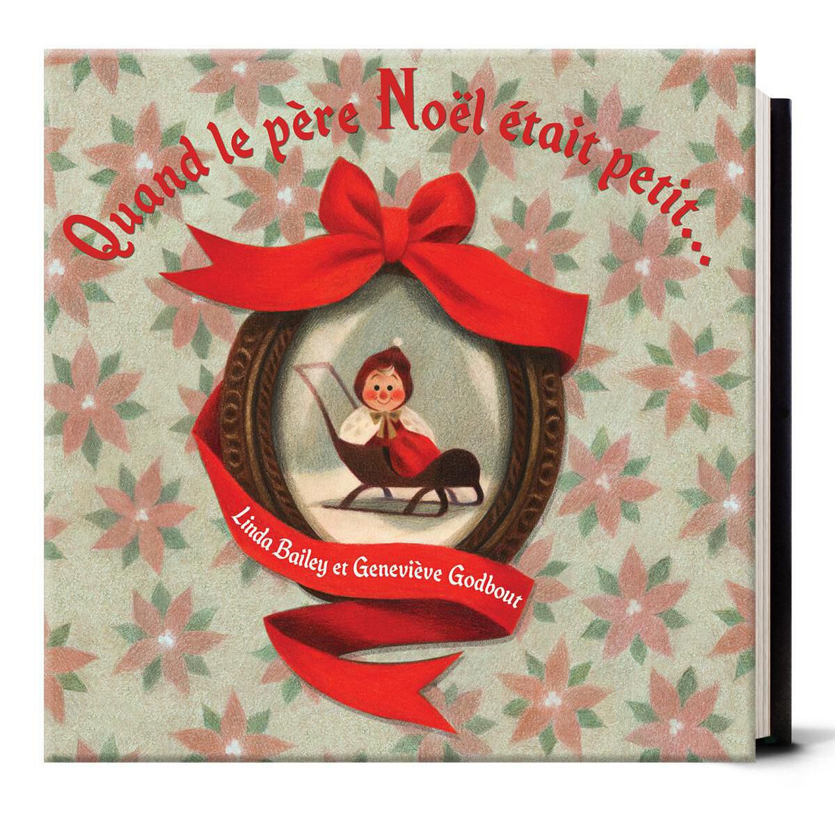  Quand le p&egrave;re No&euml;l &eacute;tait petit... 