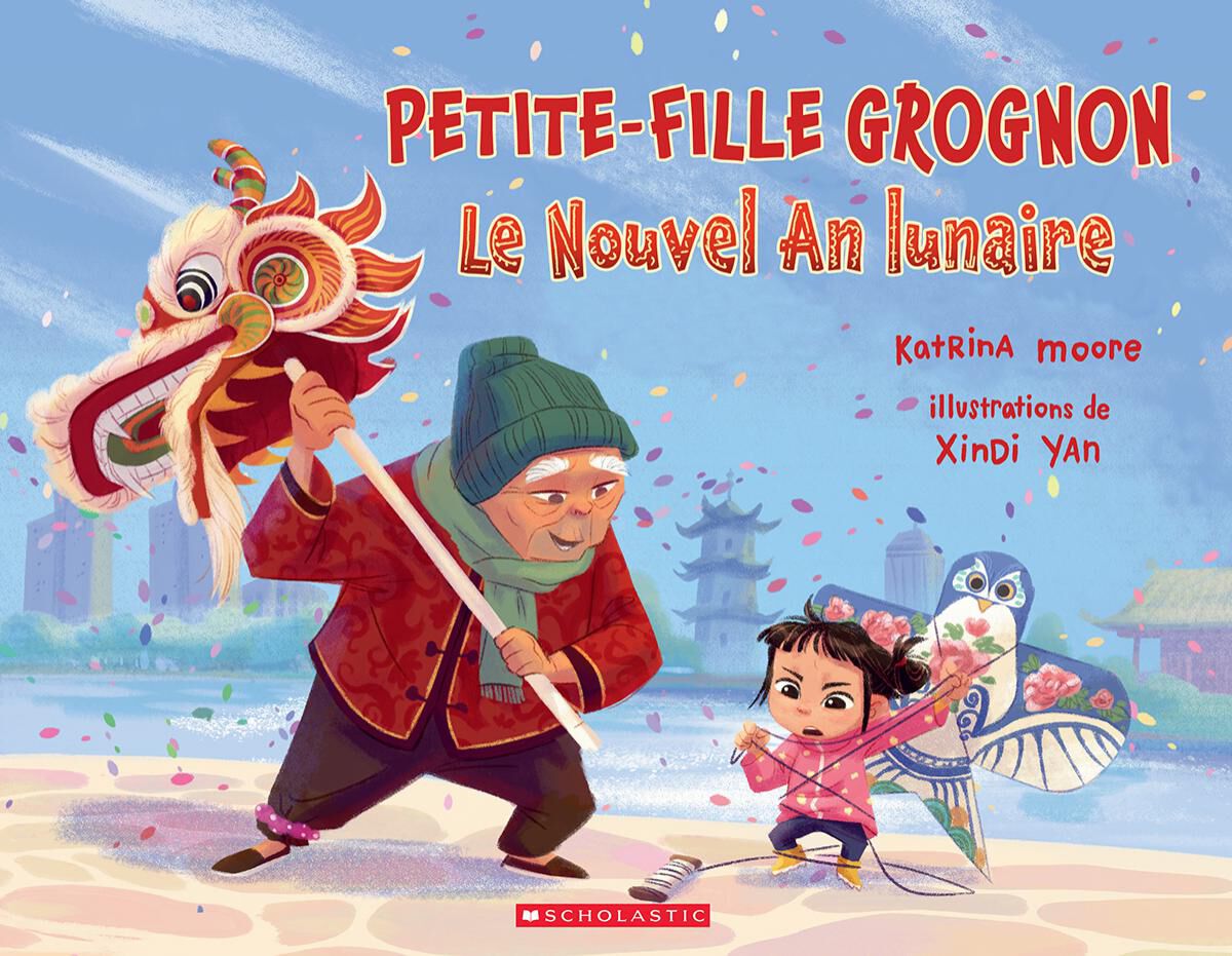  Petite-fille grognon : Le Nouvel An lunaire 