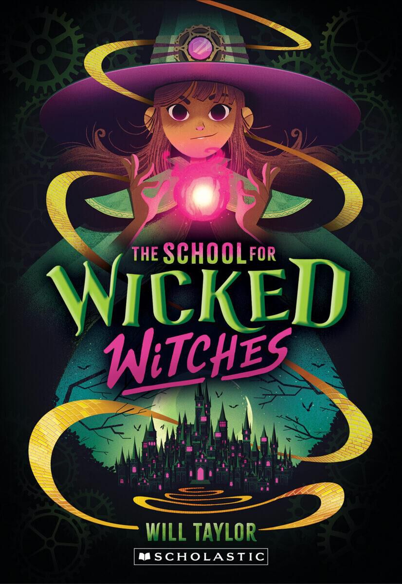  The School for Wicked Witches 