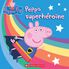 Thumbnail 1 Peppa Pig : Peppa superhéroïne 