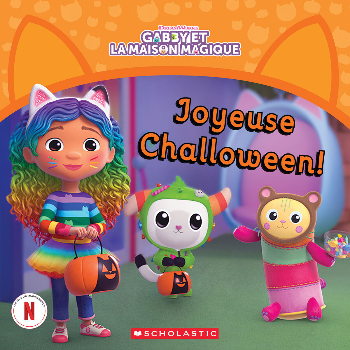  Gabby et la maison magique : Joyeuse Challoween 